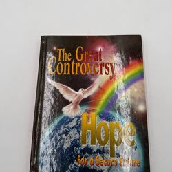 The Great Controversy Hope For A Secure Future Ellen G White Hardcover