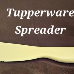 Tupperware Spreader