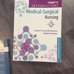 Timby’s Introductory Medical Surgical Nursing 