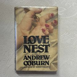 Love Nest- 1987 Hardback Book By Andrew Coburn