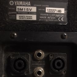 2 Yamaha SM15V PA Speakers $250 OBO