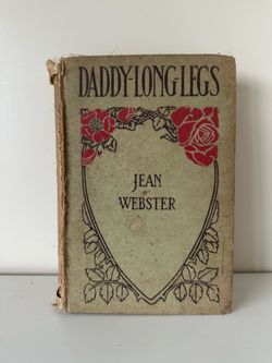 Daddy Long Legs by Jean Webster 1912