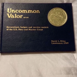 Vintage Uncommon Valor Complete Guide Of Medals From U.S. Navy And Marines
