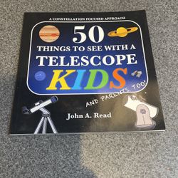 50 Things to See with a Telescope Kids