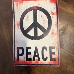 Peace Tim Metal Sign To Display