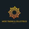 MICKS TRADING & COLLECTIBLES