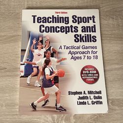 Teaching Sport Concepts and Skills: A Tactical Games Approach for Ages 7 to 18