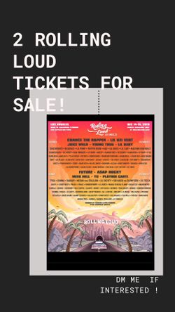 ROLLING LOUD TICKET! $145 !