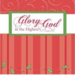 Glory to God in the Highest! 