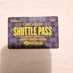 COACHELLA 2026 Weekend 1 Shuttle Pass 