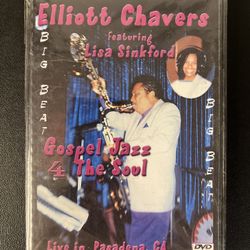 Gospel Jazz The Soul (DVD, Live) Elliott Chavers & Lisa Sinkford New Sealed