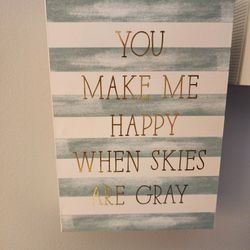 You Make Me Happy Plaque