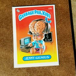 ~1sT SERIES (#27b)~ 1985 TOPPS GARBAGE PAIL KIDS~ JENNY GENIUS~ PACK FRESH MATTE