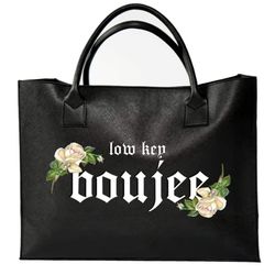 Low Key Boujie Tote