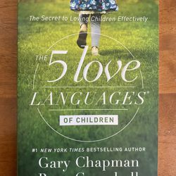 The 5 Love Languages Of Children