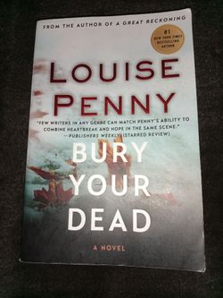 Bury Your Dead by Louise Penny Paperback