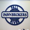 Fall River Pawn Brokers
