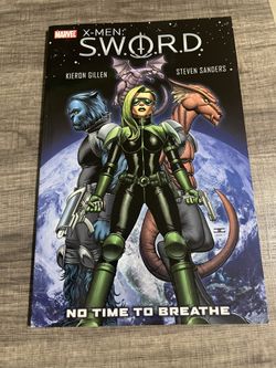 X-men Sword No Time To Breathe