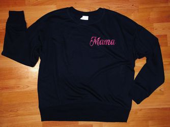 New custom Mama sweatshirt size small