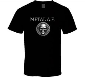 Metal A.F. T Shirt - HEAVY METAL T SHIRT