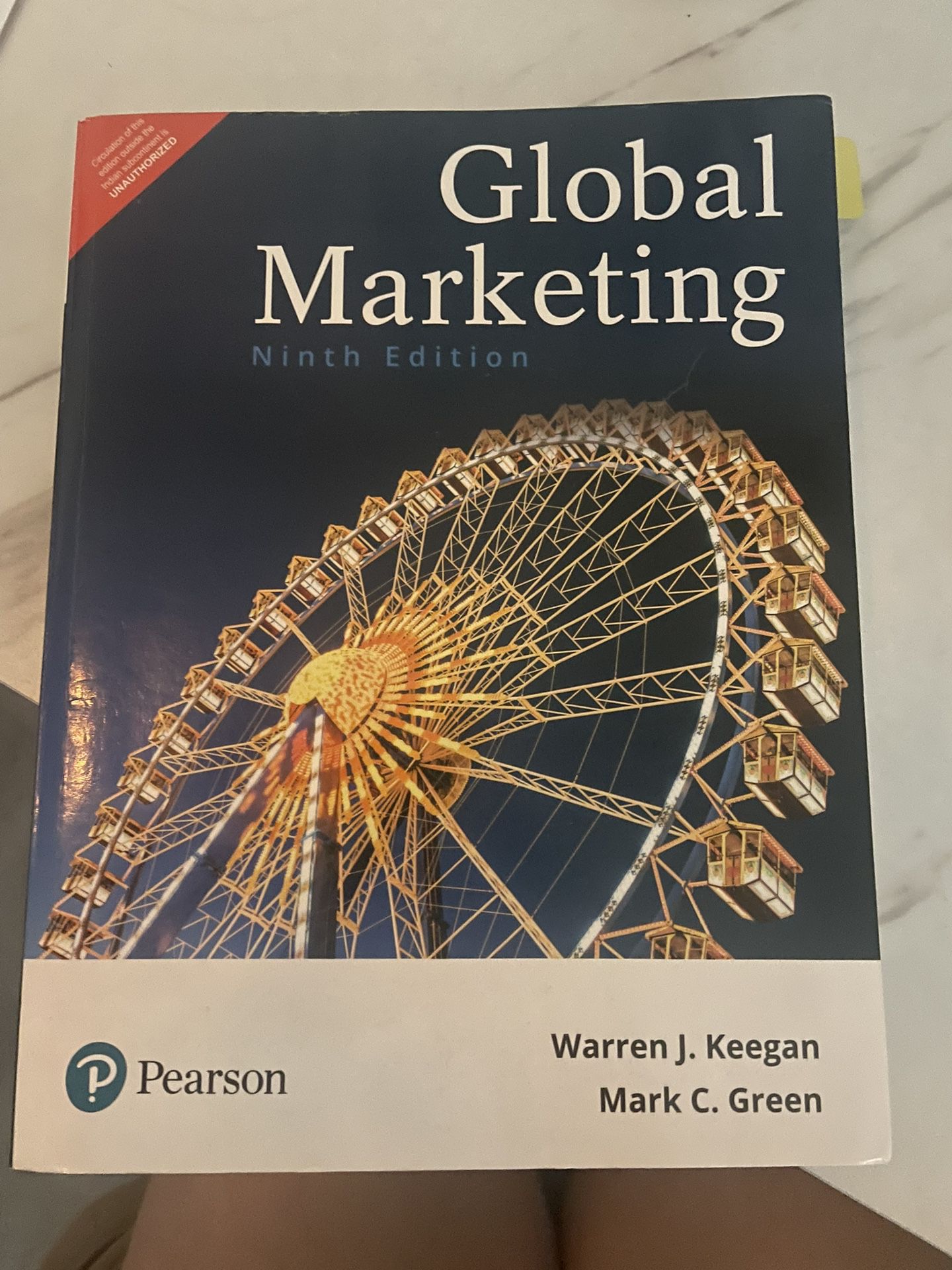 Global Marketing 9th Edition by Warren Keegan (Author), Mark Green (Author)
