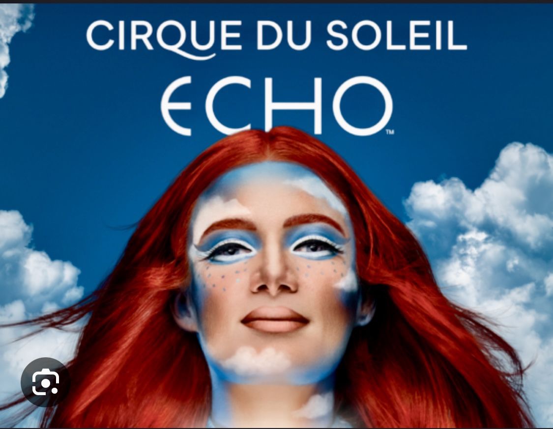 CIRQUE DU SOLEIL ECHO SHOW TICKETS