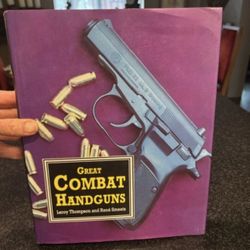 Reloading: Book - Great Combat Handguns by Leroy Thompson