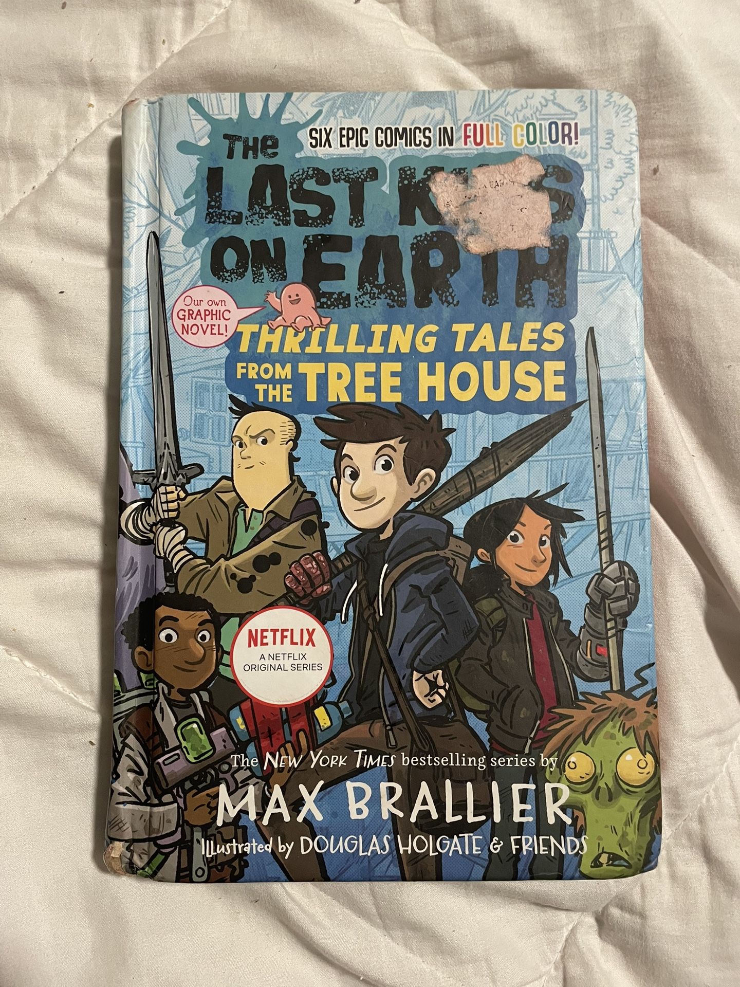 Last Kids on Earth: Thrilling Tales from the Tree House by Max Brallier 2021