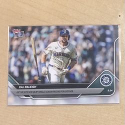 TOPPS NOW #604 Cal Raleigh HR Catcher Record Breaker - SEATTLE MARINERS