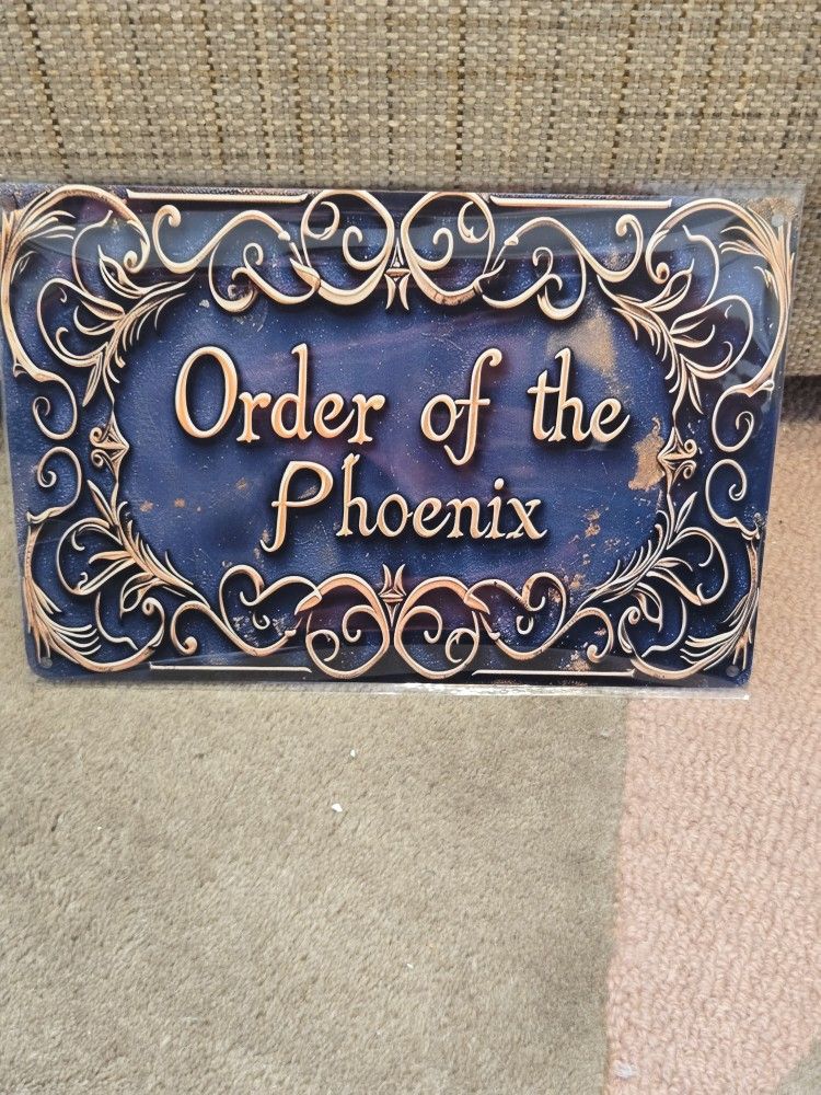 Harry Potter Order Of The Phoenix Sign Aluminum