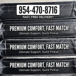 Comfy mattresses available! Has a pillow top for extra comfort. You can get them up to 13 inches thick. Still wrapped up in plastic. Call us or text i