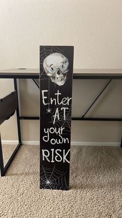 Large Halloween Skull “Enter At Your Own Risk” Hanging Sign
