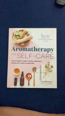 Aromatherapy for self care