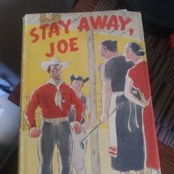 (First Edition) Stay Away, Joe By Dan Cushman