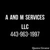 A AND M SERVICES LLC 