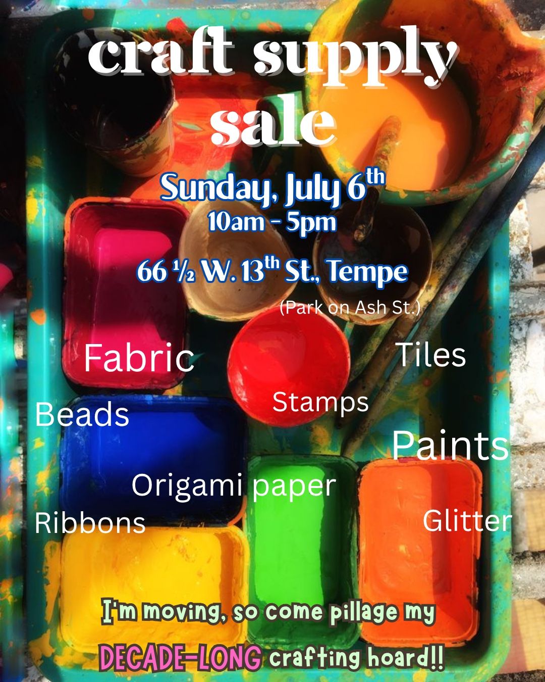 HUGE Craft Moving Sale!!