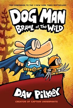 DOGMAN BRAWL OF THE WILD - DAV PILSKEY NEW