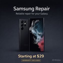Samsung Repair - Same Day Service 