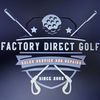 Factory Direct Golf
