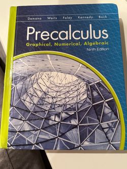 Precalculus: Graphical, Numerical, Algebraic (9th Edition)