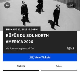 2 floor Rufus Du Sol tickets for 8/13