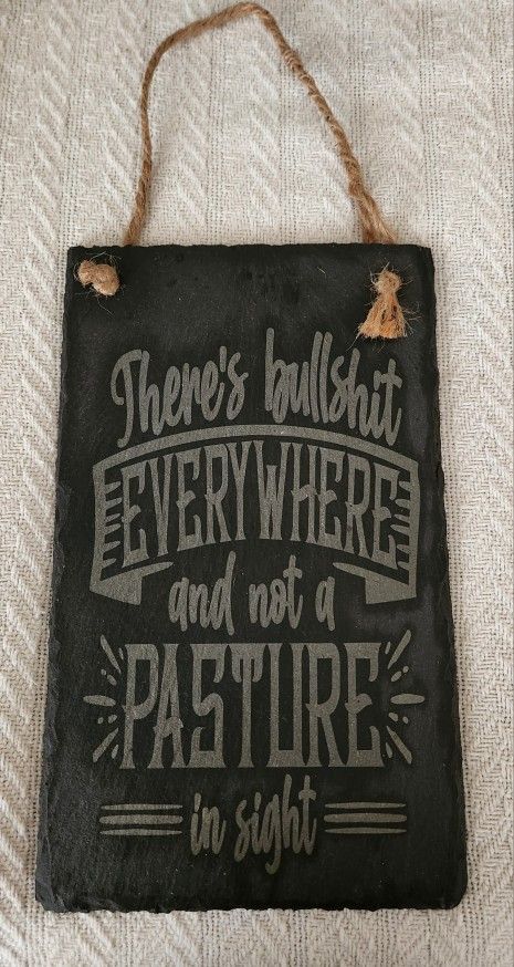 Slate Sign - Laser Engraved