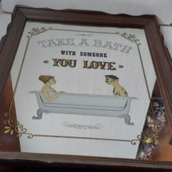 RARE!! 1970S HOYNE "TAKE A BATH WITH SOMEONE YOU LOVE" GLASS WALL MIRROR.