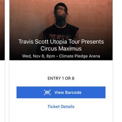 Travis Scott Concert 11/8 2 Tickets  Seattle