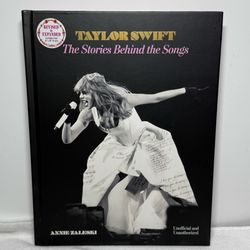 Taylor Swift: The Stories Behind the Songs (Revised & Expanded) Hardcover