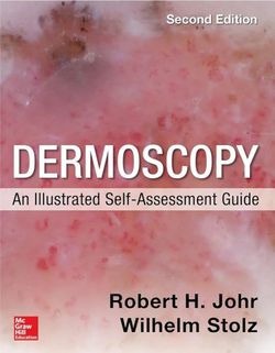 Dermoscopy, An Illustrated Self-assessment Guide
