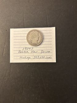 Coin - 1904S Barber Half Dollar – Mintage Only 553,038 Coins – Total $65