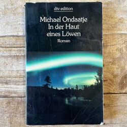 In der Haut eines Löwen by Michael Ondaatje German Paperback dtv Edition