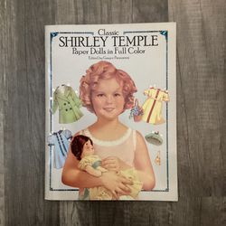 Classic SHIRLEY TEMPLE Paper Dolls In Full Color 