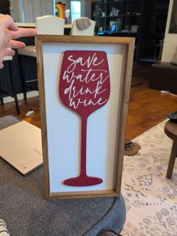 Save Water Drink Wine Wooden Wall Sign